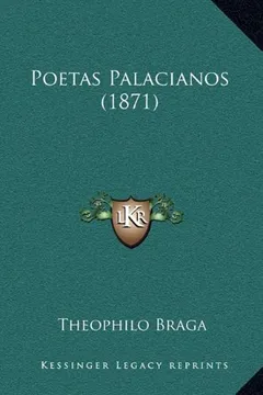 Livro Poetas Palacianos (1871) - Resumo, Resenha, PDF, etc.