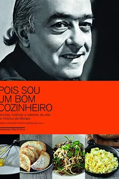 Livro Pois Sou Um Bom Cozinheiro - Resumo, Resenha, PDF, etc.