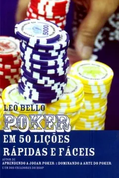 Livro Poker em 50 Minutos - Resumo, Resenha, PDF, etc.