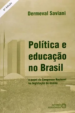 Livro Politica E Educação No Brasil - Resumo, Resenha, PDF, etc.