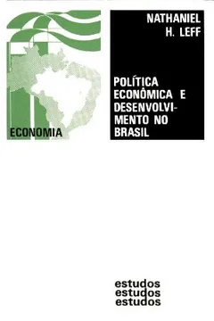 Livro Política Econômica e Desenvolvimento no Brasil - Resumo, Resenha, PDF, etc.