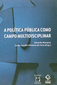 Livro Politica Pública Como Campo Multidisciplinar - Resumo, Resenha, PDF, etc.