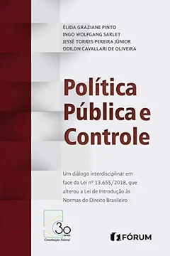 Livro Política pública e controle - um diálogo interdisciplinar em face da lei n 13.655/2018 - Resumo, Resenha, PDF, etc.