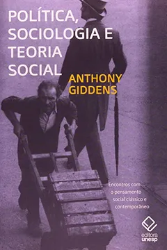 Livro Política, Sociologia e Teoria Social - Resumo, Resenha, PDF, etc.