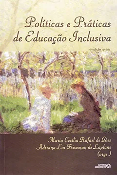 Livro Políticas e Práticas de Educação Inclusiva - Resumo, Resenha, PDF, etc.
