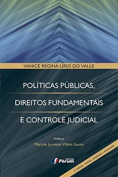 Livro Políticas públicas - direitos fundamentais e controle judicial - Resumo, Resenha, PDF, etc.