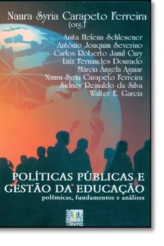 Livro Políticas Públicas e Gestão da Educação - Resumo, Resenha, PDF, etc.