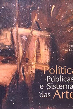 Capa do livro Politicas Publicas E Sistema Das Artes