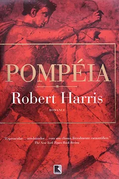Livro Pompéia - Resumo, Resenha, PDF, etc.