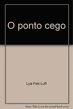 Livro Ponto Cego, O - Resumo, Resenha, PDF, etc.