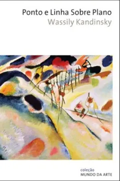 Livro Ponto e Linha Sobre Plano - Resumo, Resenha, PDF, etc.