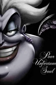 Livro Poor Unfortunate Soul: A Tale of the Sea Witch - Resumo, Resenha, PDF, etc.