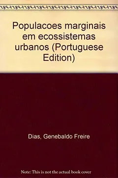 Capa do livro Populacoes Marginais Em Ecossistemas Urbanos (Portuguese Edition)