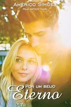 Livro Por Um Beijo Eterno - Resumo, Resenha, PDF, etc.