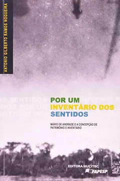 Livro Por Um Inventário Dos Sentidos - Resumo, Resenha, PDF, etc.