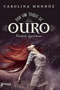Livro Por Um Toque de Ouro - Resumo, Resenha, PDF, etc.