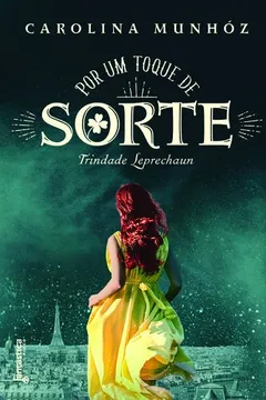 Livro Por Um Toque de Sorte - Resumo, Resenha, PDF, etc.