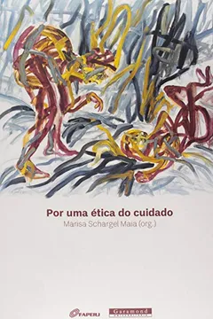 Capa do livro Por Uma Ética do Cuidado