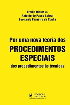 Livro Por Uma Nova Teoria dos Procedimentos Especiais - Resumo, Resenha, PDF, etc.