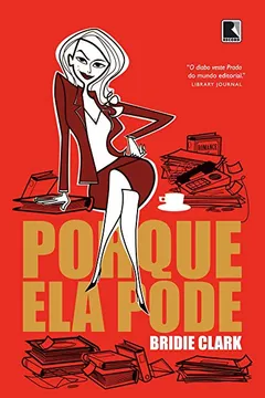Livro Porque Ela Pode - Resumo, Resenha, PDF, etc.