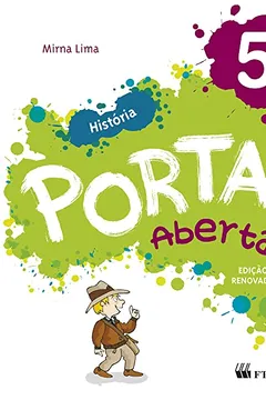 Livro Porta Aberta - História - 5º ano: Conjunto - Resumo, Resenha, PDF, etc.