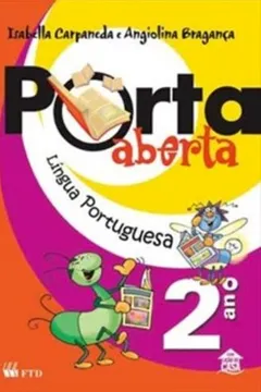 Capa do livro Porta Aberta - Lingua Portuguesa - 2. Ano - 1. Serie