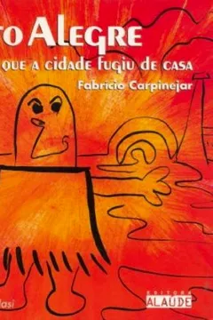 Capa do livro Porto Alegre. E O Dia Em Que A Cidade Fugiu De Casa - Volume 2