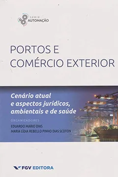 Livro Portos e Comercio Exterior - Resumo, Resenha, PDF, etc.