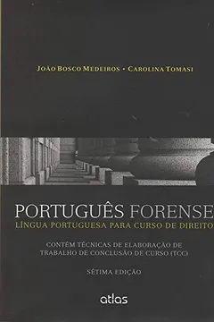 Livro Português Forense. Língua Portuguesa Para Curso de Direito - Resumo, Resenha, PDF, etc.