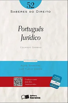 Livro Português Jurídico - Volume 52. Coleção Saberes do Direito - Resumo, Resenha, PDF, etc.