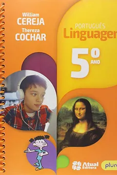 Livro Português Linguagens - 5º Ano - Resumo, Resenha, PDF, etc.