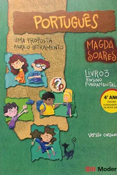 Livro Português. Uma Proposta Para O Letramento 3 - Versão Consumível - Resumo, Resenha, PDF, etc.