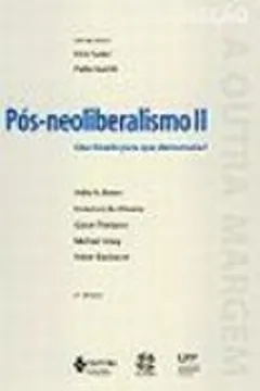 Livro Pos-Neoliberalismo Ii. Que Estado Para Que Democracia? - Resumo, Resenha, PDF, etc.