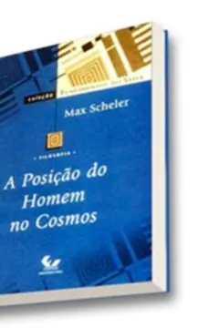 Livro Posição Do Homem No Cosmos - Resumo, Resenha, PDF, etc.