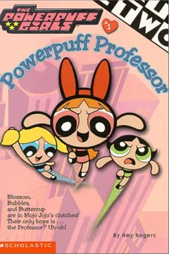 Livro Powerpuff Professor - Resumo, Resenha, PDF, etc.