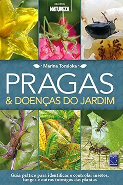 Livro Pragas & Doenças do Jardim - Resumo, Resenha, PDF, etc.