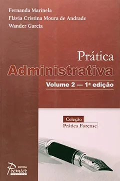 Livro Pratica Administrativa - Volumes 1 e 2 - Resumo, Resenha, PDF, etc.