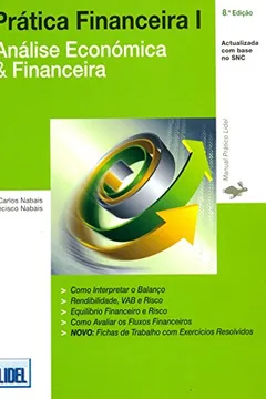 Livro Prática Financeira I. Análise Econômica e Financeira - Volume I - Resumo, Resenha, PDF, etc.