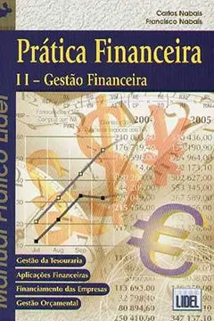 Livro Prática Financeira II. Gestão Financeira - Resumo, Resenha, PDF, etc.