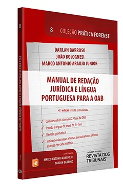 Livro Prática Forense. Manual de Redação Jurídica e Língua Portuguesa Para a OAB - Volume 8 - Resumo, Resenha, PDF, etc.