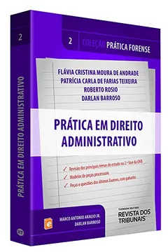 Livro Prática Forense. Prática de Direito Administrativo - Resumo, Resenha, PDF, etc.