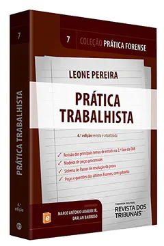 Livro Prática Forense. Prática Trabalhista - Volume 7 - Resumo, Resenha, PDF, etc.