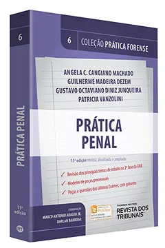 Livro Prática Penal - Volume 6. Coleção Prática Forense - Resumo, Resenha, PDF, etc.