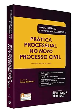 Livro Prática Processual no Novo Processo Civil - Resumo, Resenha, PDF, etc.