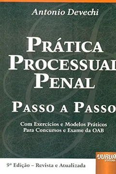 Livro Prática Processual Penal. Passo a Passo - Resumo, Resenha, PDF, etc.