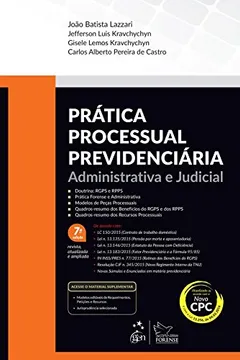 Capa do livro Prática Processual Previdenciária. Administrativa e Judicial
