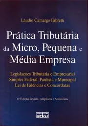 Livro Pratica Tributaria Da Micro  Pequena E Media - Resumo, Resenha, PDF, etc.