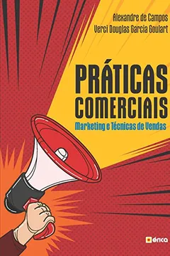 Livro Práticas Comerciais. Marketing e Técnicas de Vendas - Resumo, Resenha, PDF, etc.