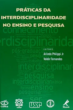 Livro Práticas da Interdisciplinaridade no Ensino E  Pesquisa - Resumo, Resenha, PDF, etc.