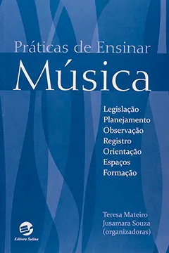 Livro Práticas de Ensinar Música - Resumo, Resenha, PDF, etc.